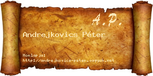 Andrejkovics Péter névjegykártya